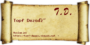 Topf Dezső névjegykártya